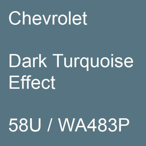 Chevrolet, Dark Turquoise Effect, 58U / WA483P.